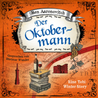 Ben Aaronovitch - Der Oktobermann: Eine Tobi-Winter Story artwork