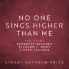No One Sings Higher Than Me (feat. Benjamin Beechey, Richard J. Hunt & Mike Shearer) - Single album lyrics, reviews, download