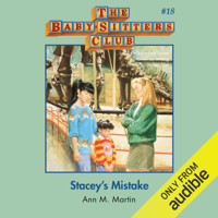 Ann M. Martin - Stacey's Mistake: The Baby-Sitters Club, Book 18 (Unabridged) artwork