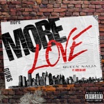 songs like More Love (feat. Mod da God)