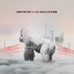 Huye de los Gigantes - Single - Virtual Frizz Huye de los Gigantes - Single - Virtual Frizz