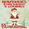 Navidades Con Sabor a Lounge (55 Tracks De Invierno Al Mas Puro Estilo Lounge)