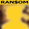 Ransom - Califa Azul lyrics