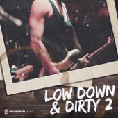 Low Down & Dirty 2 artwork
