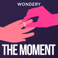 The Moment podcast