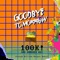 100K (Joseph William Morgan Remix) - Goodbye Tomorrow lyrics