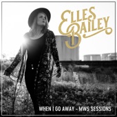 When I Go Away (MWS Sessions) artwork