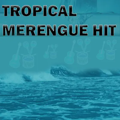 Tropical Merengue Hit - Fernando Villalona