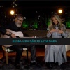 Dessa Vida Não Se Leva Nada - Single