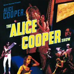 The Alice Cooper Show (Live) - Alice Cooper