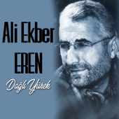 Yine Döndük Düne Bugün - Ali Ekber Eren