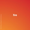 Fire - Single