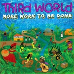 Third World - you're not the only one