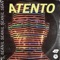 Atento (feat. Il Sean) - DJ Ruso lyrics