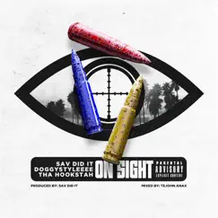 On Sight (feat. Doggystyleeee & Tha Hookstah) - Single by Sav Did It album reviews, ratings, credits