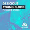 Young Blood (feat. Bright Sparks) - Single