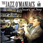 Jazz O'Maniacs - Put Em Down Blues