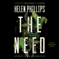 Helen Phillips - The Need (Unabridged) artwork