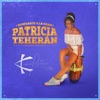 Homenaje a la Gran Patricia Teherán - EP