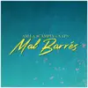 Mal barrés - Single album lyrics, reviews, download