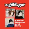 Ladies, Women and Girls album lyrics, reviews, download