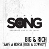 Save a Horse (Ride a Cowboy) [The Song Recorded Live @ TGL Farms] - Single