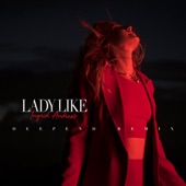 Lady Like (Deepend Remix) artwork