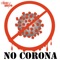 No Corona - Kooly Bros lyrics