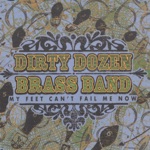 The Dirty Dozen Brass Band - Little Liza Jane