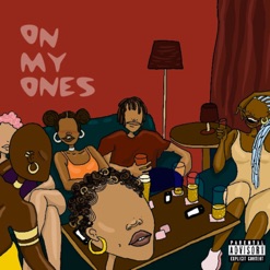 ON MY ONES cover art