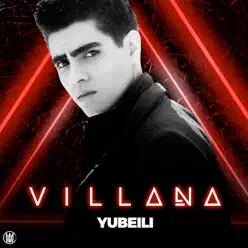 Villana - Single - Yubeili Villana - Single - Yubeili