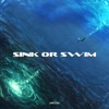 Sink or Swim (feat. Weldon) - Single