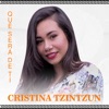 Cristina Tzintzún - Qué Será de Ti