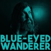 Blue-Eyed Wanderer - Single