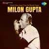 Hindi Films Song Tune on Mouth Organ - EP - Milon Gupta