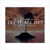 Let It All out (Invece Remix) [feat. Angelika Vee] - Single