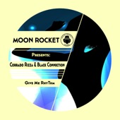 Give Me Rhythm (Main Mix Extended) [Moon Rocket & Corrado Rizza Presents] artwork