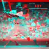 HIT (feat. Sean Bay) - Single album lyrics, reviews, download