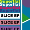 Slice - EP