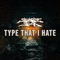 Type That I Hate (feat. Arichussettes & Live Mic) - Sewa Side Squad lyrics