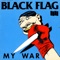 My War - Black Flag lyrics