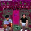 Double (Remix) [feat. J-Glock] - Single album lyrics, reviews, download
