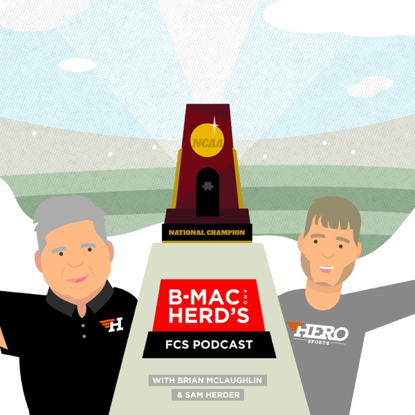 B-Mac And Herd's FCS Podcast