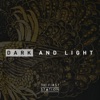 Dark and Light - EP