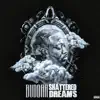 Shattered Dreams album lyrics, reviews, download