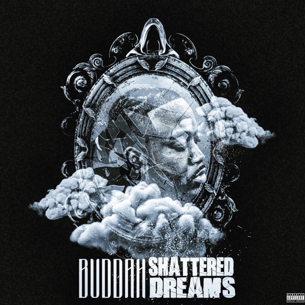 Shattered Dreams - Buddah