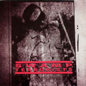 He Is Guilty (+ bonus track) - EP - Swamp Terrorists