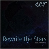 Rewrite the Stars (feat. Demitra L.) [Cover] artwork