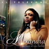 Alexandra - El Teléfono
