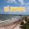 Vá Embora - Single